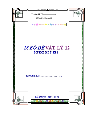 Ôn học kì 1 môn vật lý 12 - 2015-2016 thời gian 60 phút